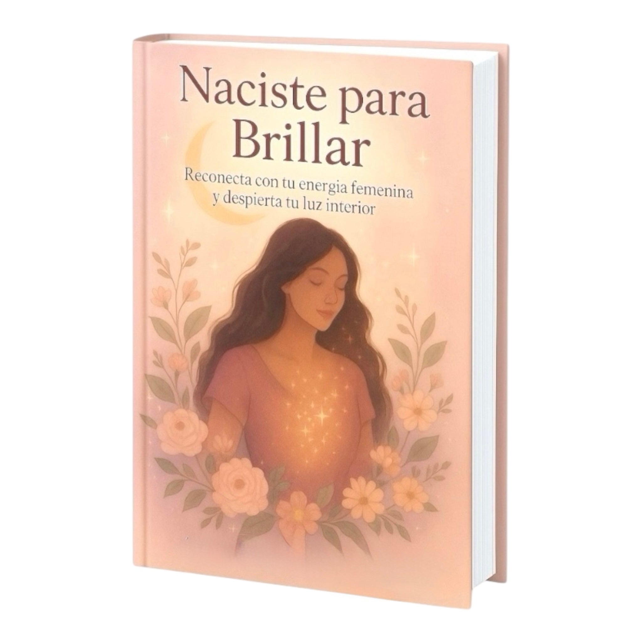 Ebook Naciste Para Brillar